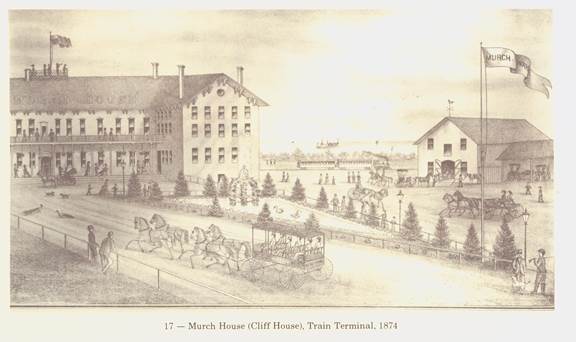 Murch House (Cliff House), Train Terminal, 1874